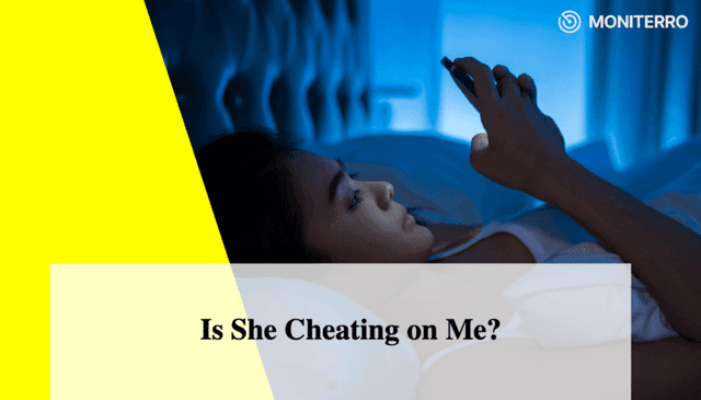 Is She Cheating on Me? 15 Subtle Signs You Shouldn’t Ignore image