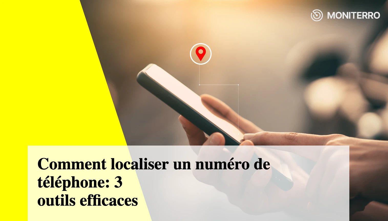 Comment localiser un numéro de téléphone