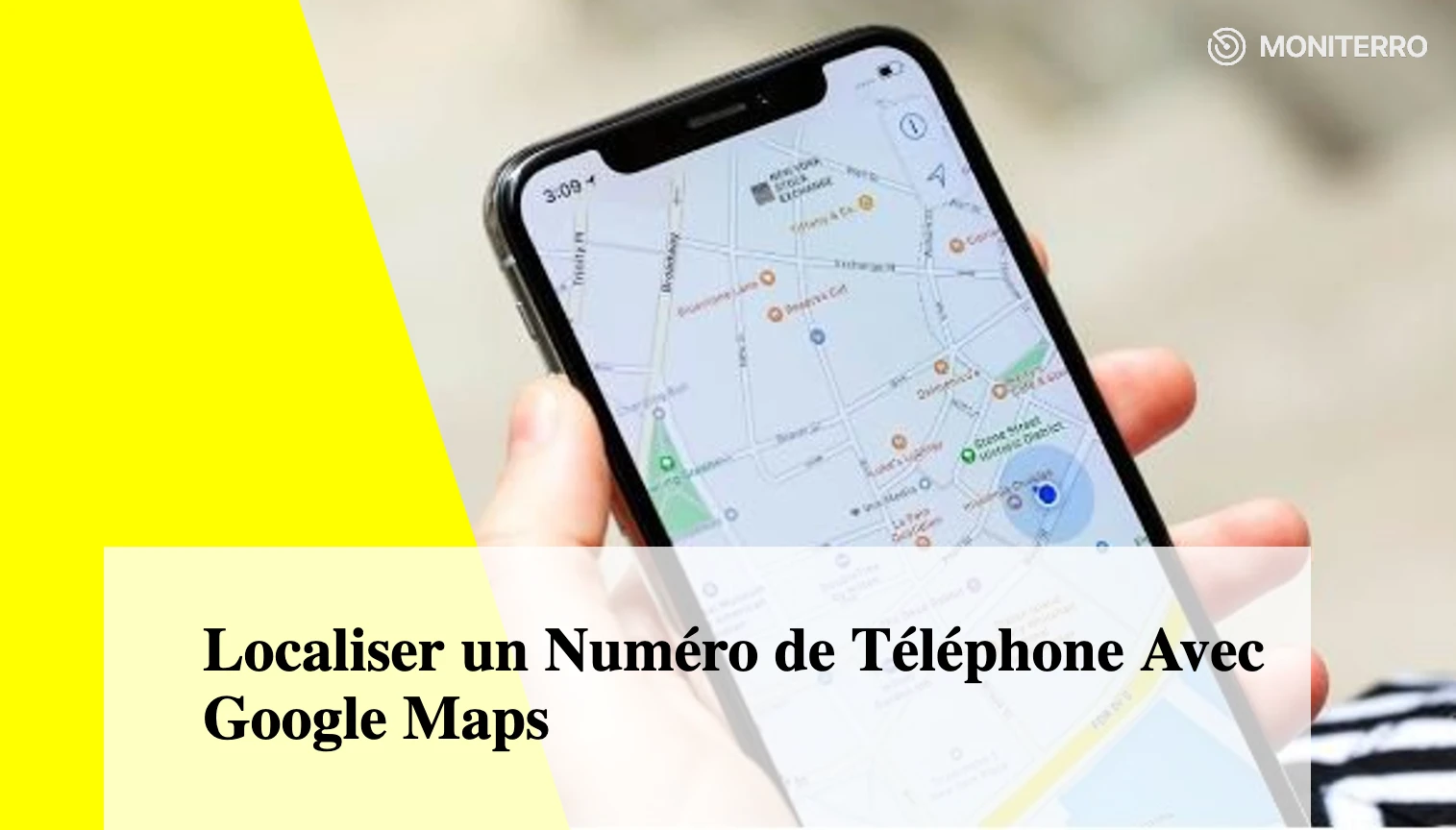 Localiser un Numéro de Téléphone Avec Google Maps