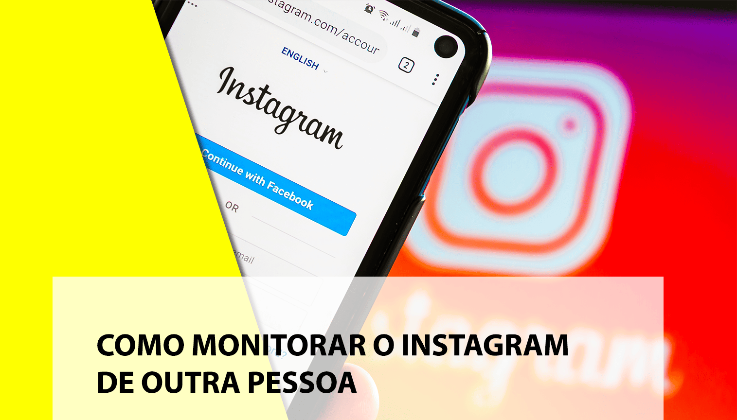 aplicativo para monitorar instagram de outra pessoa